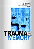 Trauma and Memory