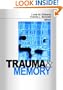 Trauma and Memory
