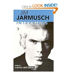 Jim Jarmusch: Interviews (Conversations with filmmakers series)