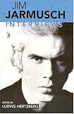 Jim Jarmusch: Interviews (Conversations With Filmmakers Series)