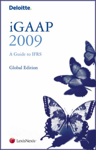Deloitte Igaap: Guide to IFRS (Deloite Igaap 2009)