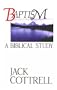 Baptism a Biblical Study