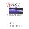 Baptism a Biblical Study