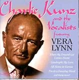 Charlie Kunz and the Vocalists