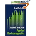 Analytical Modeling in Applied Electromagnetics (Artech House Electromagnetic Analysis Series) by Sergei Tretyakov