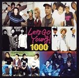 LET’S GO YOUNG!1000