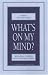 What's on My Mind?: Becoming Inspired with New Perception