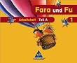 Fara und Fu - Ausgabe 2007: Arbeitshefte A und B mit Schl�sselwortkarte