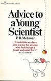 Advice to a young scientist