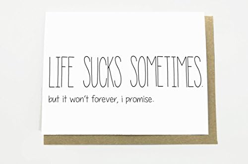 Life Sucks Sometimes Sympathy Card