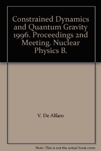 Constrained Dynamics and Quantum Gravity 1996. Proceedings 2nd Meeting. Nuclear Physics B.