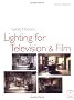 Lighting for TV and Film