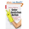 Unter deutschen Betten: Eine polnische Putzfrau packt aus