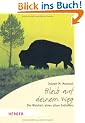 Bleib auf deinem Weg: Die Weisheit eines alten Indianers (HERDER spektrum)