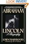 Abraham Lincoln: A Biography