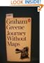 JOURNEY WITHOUT MAPS