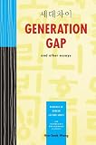 Generation Gap and Other Essays