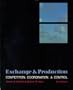 Exchange and Production: Competition, Coordination, and Control