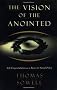 The Vision of the Anointed: Self Congratulation as a Basis for Social Policy