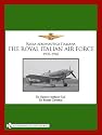 The Royal Italian Air Force, 1923-1945