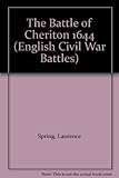 The battle of Cheriton, 1644