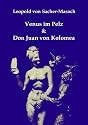 Venus im Pelz & Don Juan von Kolomea