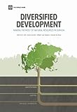 Diversified development : making the most of natural resources in Eurasia