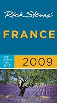 Rick Steves' France 2009
