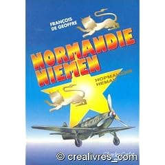 Normandie Niemen : Souvenirs d'un pilote