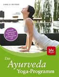 Produkt-Bild: Das Ayurveda-Aktiv-Programm: Spezielle Yoga&uuml;bungen f&uuml;r Ihren Konstitutionstyp