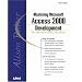 Alison Balter's Mastering Access 2000 Development (Professional)