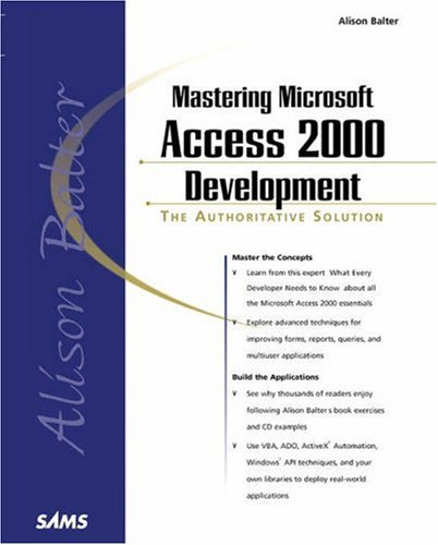 mastering microsoft access 2000 development