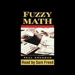 Fuzzy Math: The Essential Guide to the Bush Tax Plan | Paul Krugman