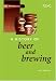 A History of Beer and Brewing (RSC Paperbacks)