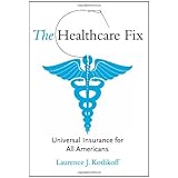the healthcare fix universal insurance for all americans