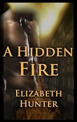 A Hidden Fire