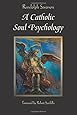 A Catholic Soul Psychology
