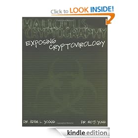Malicious Cryptography: Exposing Cryptovirology