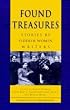 Found Treasures: Stories by Yiddish Women Writers