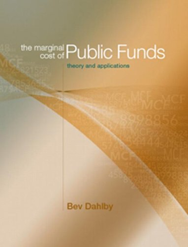 The Marginal Cost of Public Funds: Theory and Applications