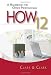 HOW 12: A Handbook for Office Professionals (How (Handbook for Office Workers))