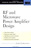 RF and Microwave Power Amplifier Design (McGraw-Hill Professional Engineering)