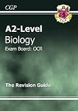 A2 Level Biology OCR Revision Guide (A2 Level Aqa Revision Guides)