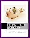 The Broke-Ass Cookbook