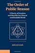 Image of The Order of Public Reason: A Theory of Freedom and Morality in a Diverse and Bounded World