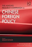 The Ashgate research companion to Chinese foreign policy