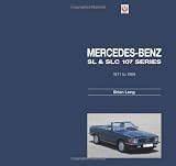 Mercedes-Benz SL & SLC 107 Series 1971 to 1989 slc