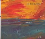 John Houston : new paintings