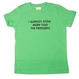 I already know more than the president on Short Sleeve Toddler Fine Jersey T-shirt, 2T, Light Blue