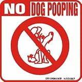 No Dog Pooping Dog Sign